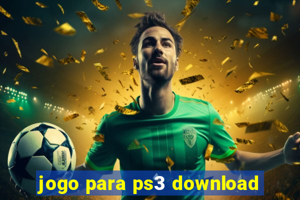 jogo para ps3 download